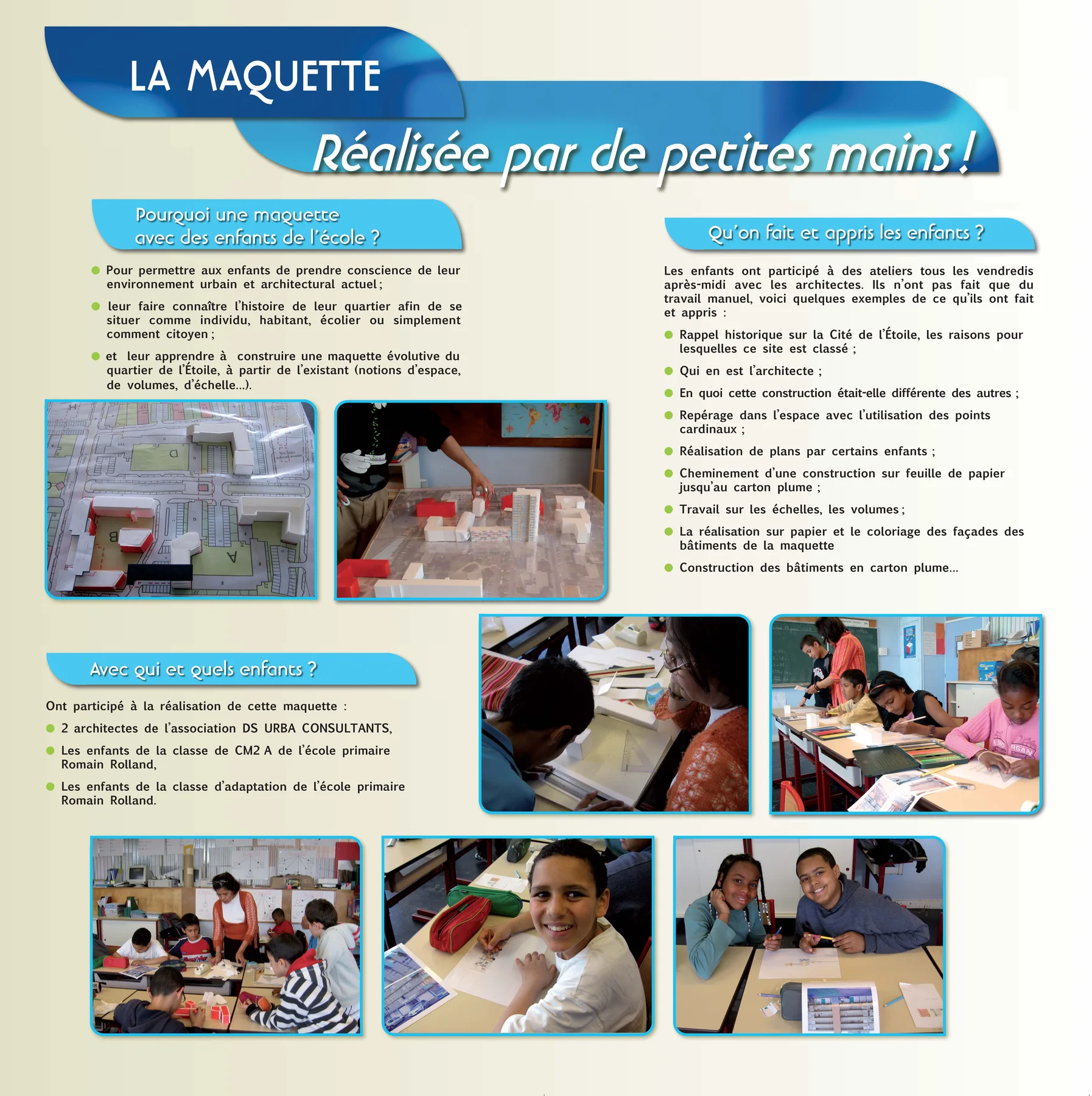 Exposition sur les réhabilitations, le panneau « La maquette réalisée par de petites mains ».