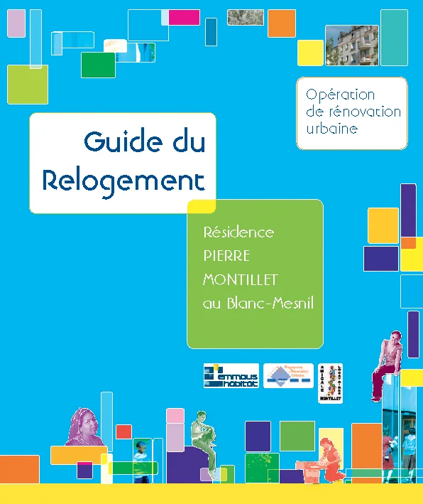 Couverture du Guide du relogement de la résidence Pierre Montillet, au Blanc-Mesnil.