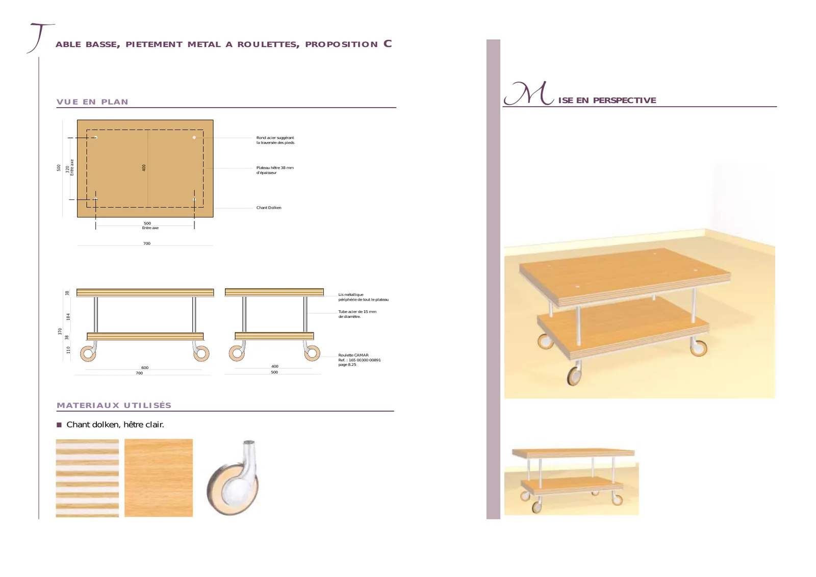 Page de recommandation d'une table basse à roulettes : vue en plan, élévations, matériaux et vue en perspective.
