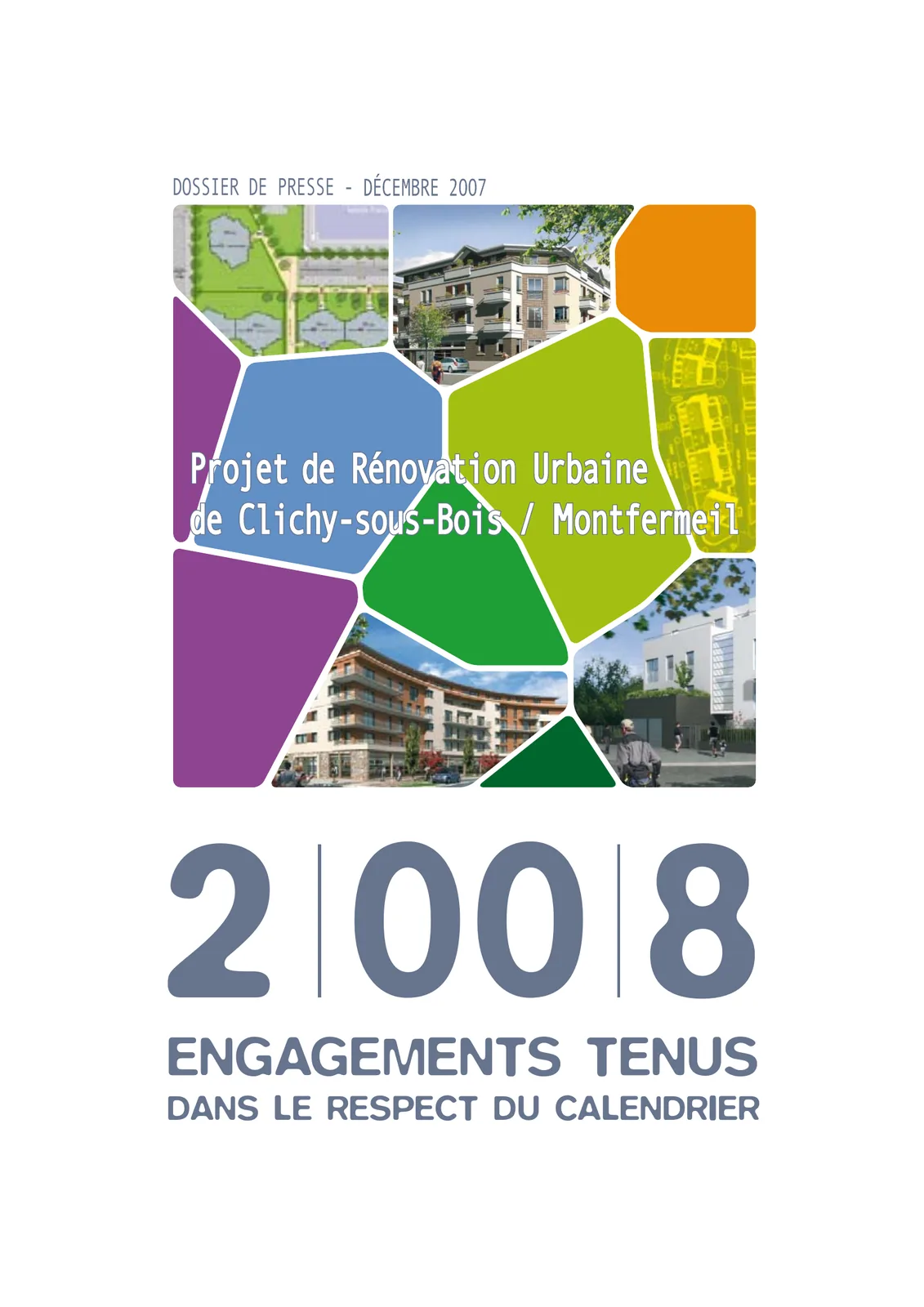 Couverture en mosaïque de couleurs et de photos d'immeubles, titrée « 2008, engagements tenus ».