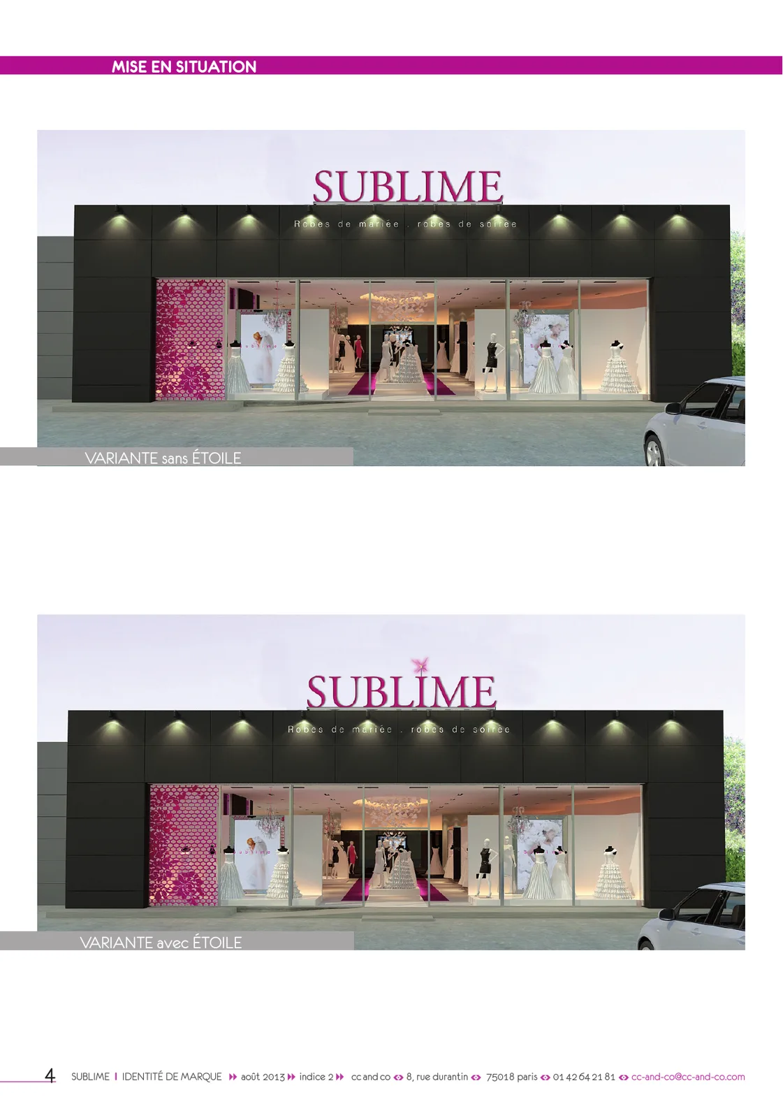 Planche de mise en situation : l'enseigne SUBLIME sur la façade noire de la boutique, deux variantes.
