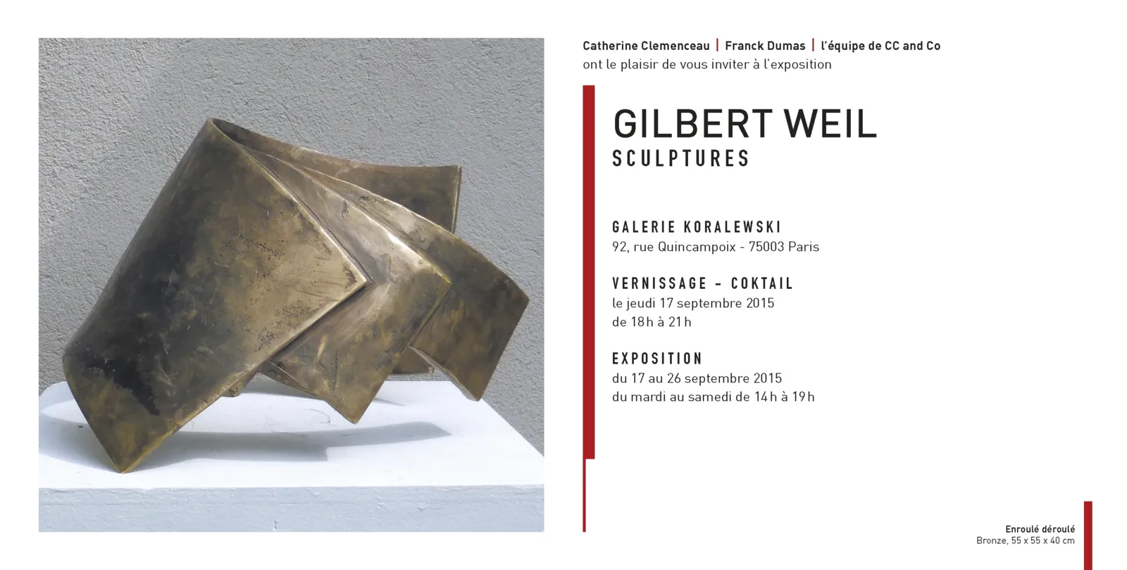 Le carton d'invitation de l'exposition Gilbert Weil, galerie Koralewski, septembre 2015. En couverture, Enroulé déroulé, bronze. © CC and Co